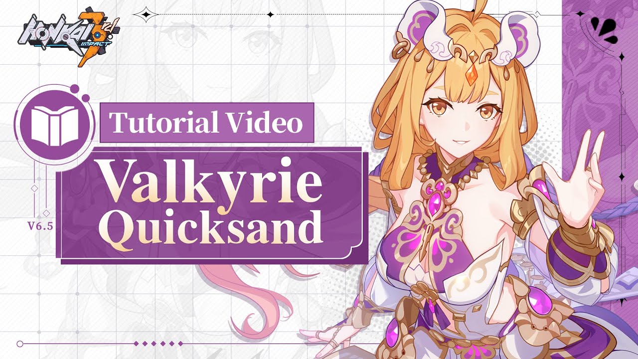 Valkyrie Quicksand Tutorial Video ★ — Honkai Impact 3rd - YouTube