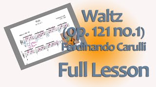 Carulli Waltz in C, op.121 no.1 for Classical Guitar: full lesson