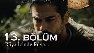 Rüya içinde rüya, oyun içinde oyun! - Kuruluş Osman 13. Bölüm