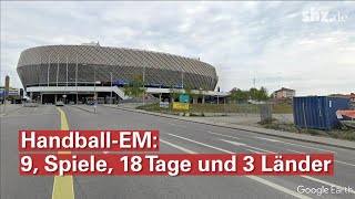 Handball-EM in drei Ländern: Das sind die Sportstätten
