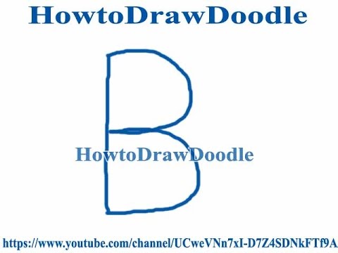 How To Draw A Letter B Doodle - YouTube