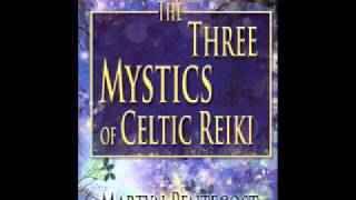 Celtic Reiki - The Lost Language of Trees