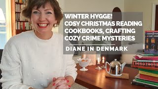Winter hygge time! My cosy Christmas reading - cookbooks, Scandinavian crafts, cozy crime mysteries