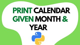 Write a python program to print calendar of a given month & year