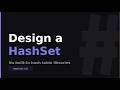 How to Build a HashSet Without Hash Libraries | NeetCode Easy && Leetcode 705