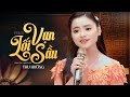 Vạn Lối Sầu - Thu Hường | Bài Hát Triệu Views Hot Nhất Hiện Nay