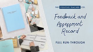 Feedback and Assessment Record Run Through