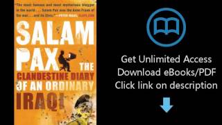 Download Salam Pax: The Clandestine Diary of an Ordinary Iraqi PDF