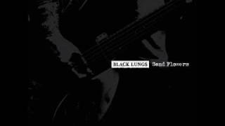 Black Lungs - In Memory