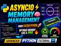 Async Programming (asyncio) & Memory Management in Python | Complete Beginner to Advanced Guide 🚀