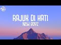 New Boyz - Rajuk Di Hati (Lirik Video HD) Best Audio | 4K