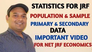 STATISTICS FOR NET- JRF ECONOMICS ||SAMPLE AND CENSUS METHOD || PRIMARY AND SECONDARY DATA ||