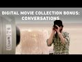 Star Wars: The Digital Movie Collection Bonus - Conversations