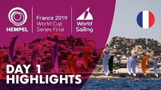 Day 1 Highlights | Hempel World Cup Series Final Marseille 2019