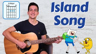 Island Song (Adventure Time) Guitar Lesson & Tutorial with Chords