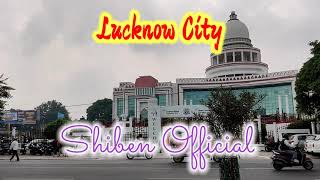 Lucknow City || Uttar Pradesh || India || Cover || Trailer || Shiben Pal Jhargram ||