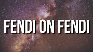 Lil Pump - Fendi on Fendi (Lyrics)