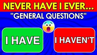 Never Have I Ever… General Questions! ❓ - Fun Interactive Game 🎮