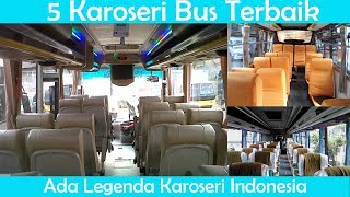 5 Karoseri Bus SHD (Super High Decker) Tekenal dan Paling Nyaman | Di Indonesia