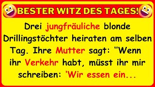 🤣 BESTER WITZ DES TAGES! Drei jungfräuliche blonde Drillingstöchter heiraten am selben Tag...