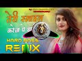 teri smile kareja par chha gai re dj remix high bass vibration dj parveen saini mahendergarh