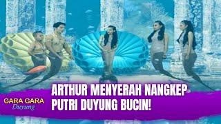 HAHA!! Akhirnya Pangeran Arthur Nyerah Juga Nangkep Luna! | Gara-Gara Duyung Eps 55 (FULL)