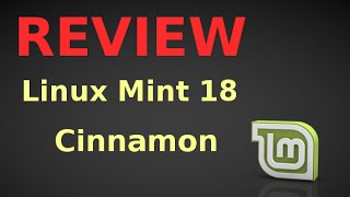Linux Mint 18 "Sarah" Cinnamon Review : First Look & What's New ?