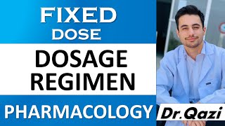 Fixed Dose Regimen | Drug Dosage Regimen | Pharmacokinetics