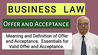 Business Law I Offer and Acceptance I Meaning, Definition and Essentials I Khans Commerce Tutorial I