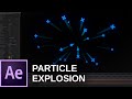 After Effects PARTICLE EXPLOSION tutorial | No plug-ins!