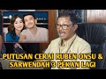 PUTUSAN CERAI RUBEN ONSU & SARWENDAH 3 PEKAN LAGI