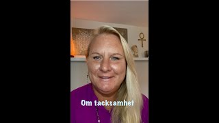 Tacksamhet - En kanaliserad text - Vad är du tacksam över?