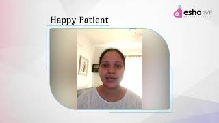 Happy Patient at ESHA IVF sharing their parenthood journey (2021)| Esha IVF Center| Hyderabad