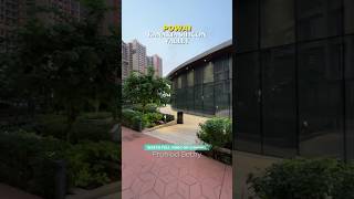 KANAKIA SILICON VALLY, POWAI, MUMBAI MAHARASHTRA | #ytshorts #mumbai #powai #realestate #luxuryhomes