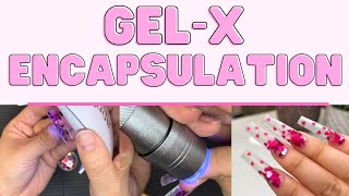 How To Do Gel-X Encapsulation