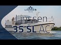 Linssen 35 SL AC - 10,70 x 3,35 m (35')