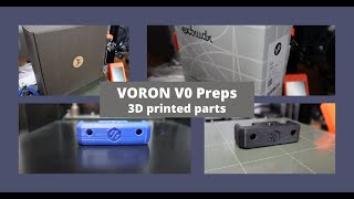 Voron V0.1 Build prep - 3D printed parts