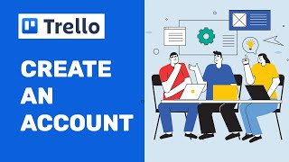 How To Use Trello Project Management Software - Create a Trello Account | Trello Tutorial 2021