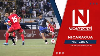 🔴 EN VIVO ⚽️ Fútbol Internacional | Nicaragua 🇳🇮🆚🇨🇺 Cuba | Amistoso
