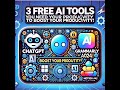 Top 3 FREE AI Tools You NEED in 2024 to Boost Productivity 🚀