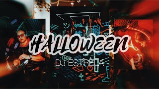 HALLOWEEN - DJ ESTRELA // AFTERMOVIE