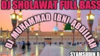DJ Sholawat Muhammad Ibni Abdillah - Ya Rasulullah Ya Habiballah || Slow Bass by syamsudin dj