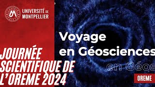 Journée scientifique OREME 2024: conférences et table ronde à l'occasion de l'Année des Géosciences