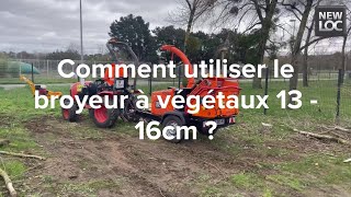 Comment utiliser le broyeur à végétaux 13-16 cm ? | NEWLOC