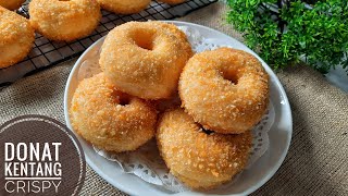 RESEP DONAT KENTANG EMPUK LEMBUT DAN CRISPY