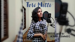 Teri Mitti | Female Cover Version | Republic Day Spl ❤️