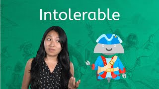 Intolerable - U.S. History 1: Exploration - 1877 for Kids and Teens!