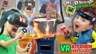 Hello Neighbor Kitchen Cooking VR Game (FGTEEV Makes Food in Virtual Reality)