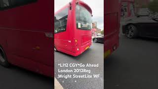 *LJ12 CGY*Go Ahead London 2012Reg Wright StreetLite WF