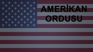 Amerikan Ordusu (U.S. Army)